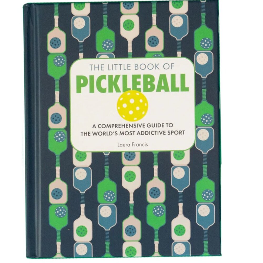 The Little Book of Pickleball, Hardcover